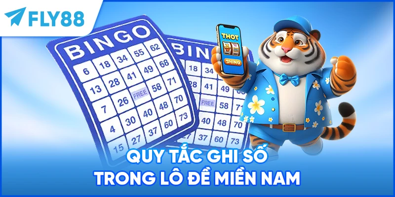 Quy tắc ghi số trong lô đề miền Nam